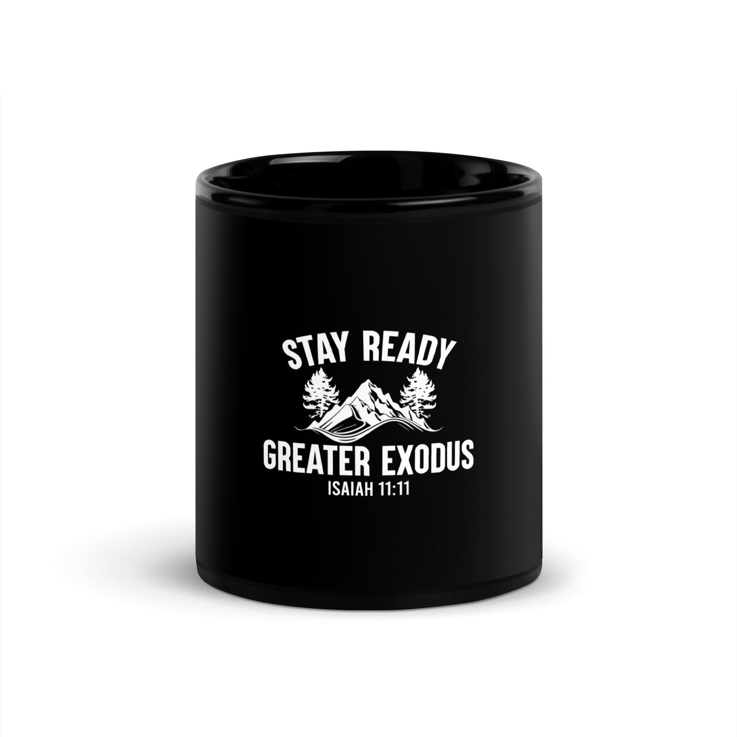 Stay Ready  Mug