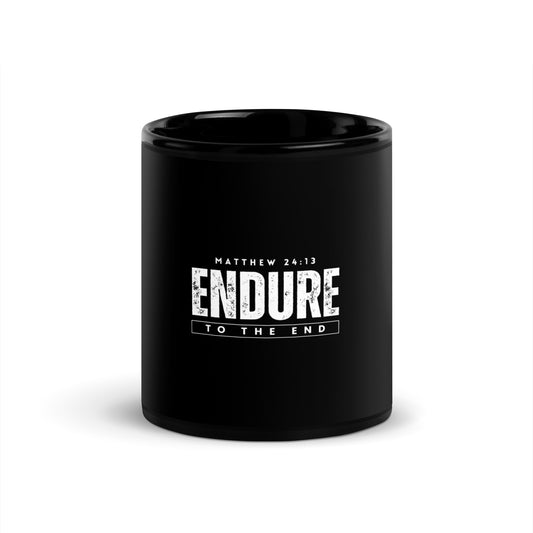 Endure to the End Black Mug