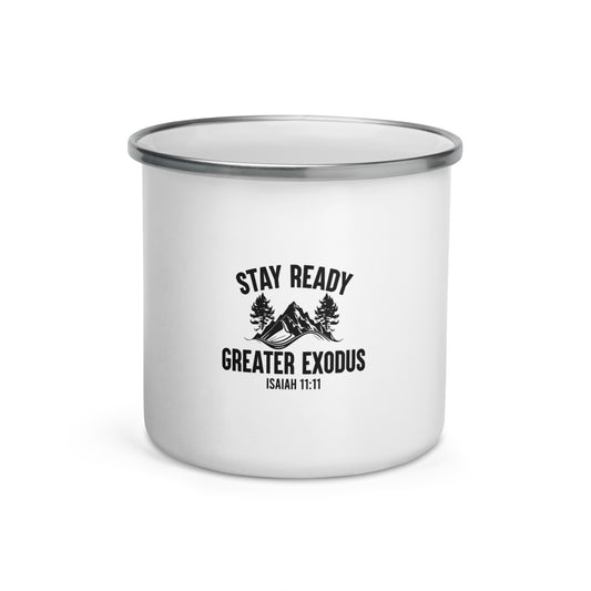 Stay Ready Enamel Mug