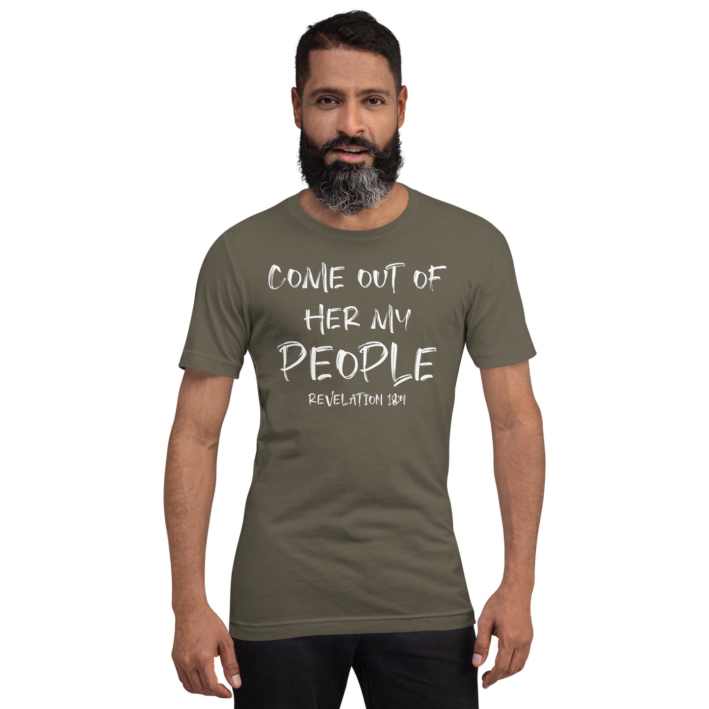 Come Out Of Her My People t-shirt