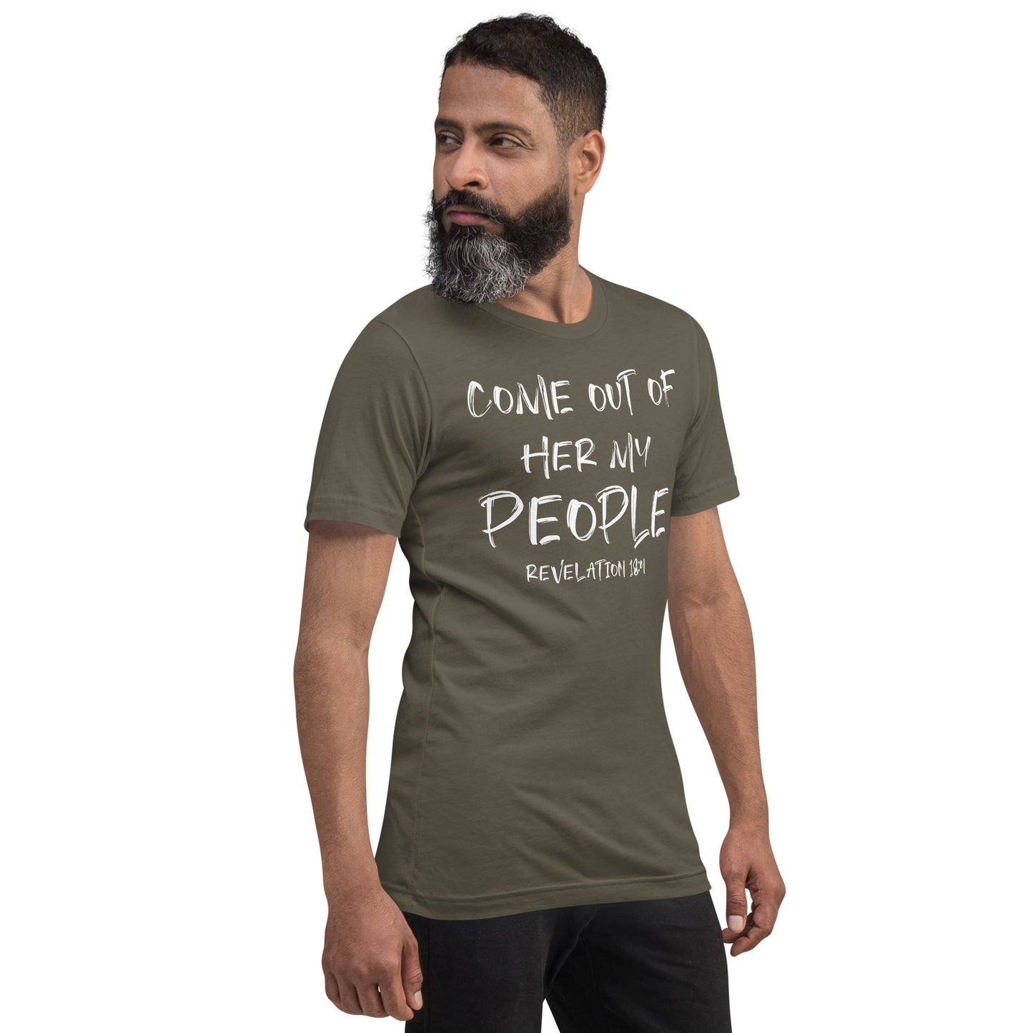 Come Out Of Her My People t-shirt