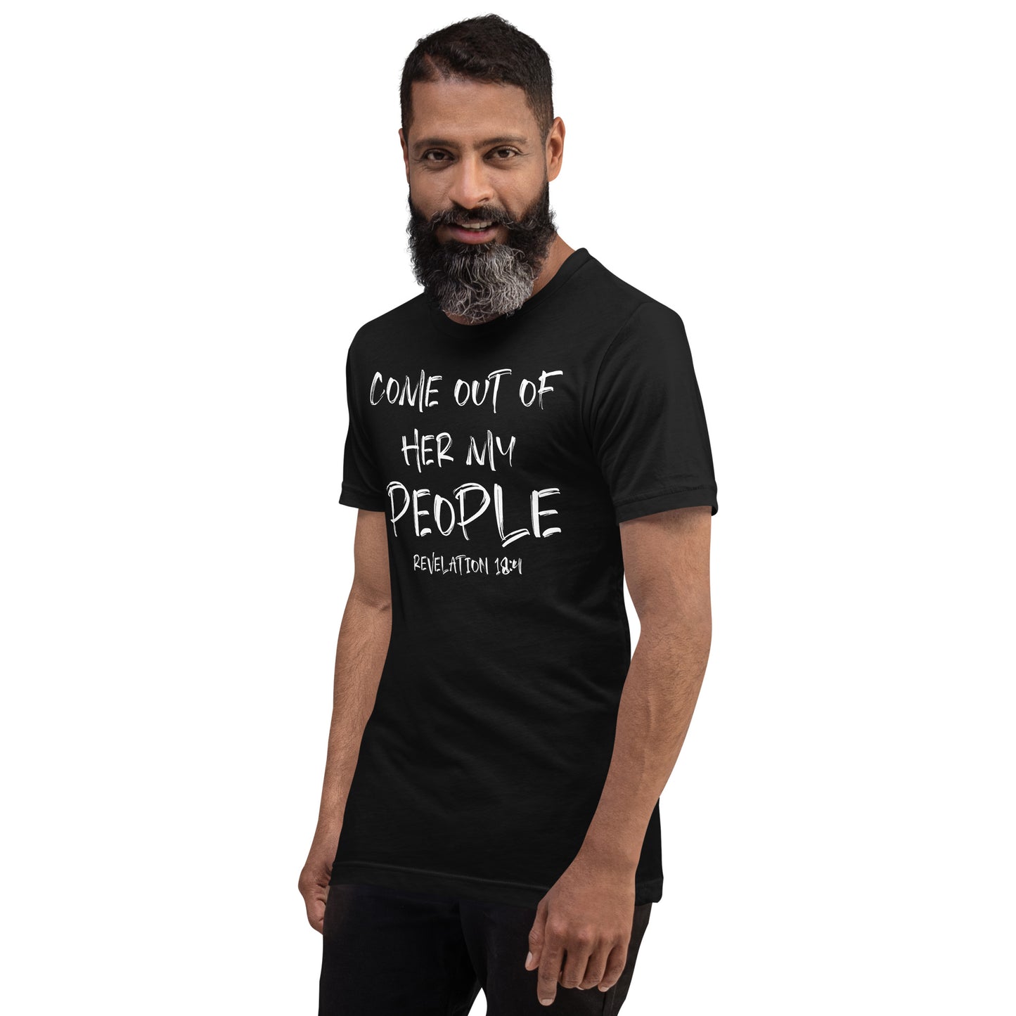 Come Out Of Her My People t-shirt