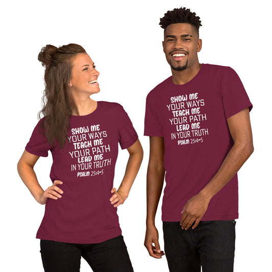 Psalm 25:4-5 T-shirt