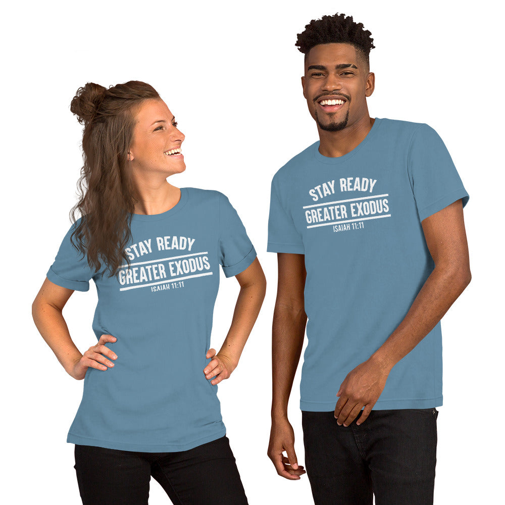 Stay Ready  t-shirt