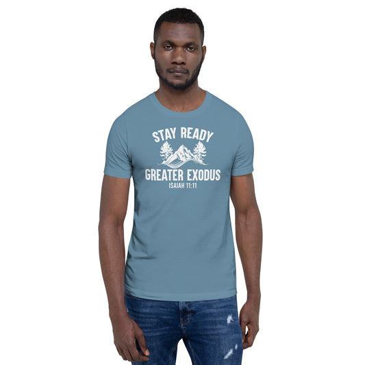 Stay Ready Graphic  t-shirt