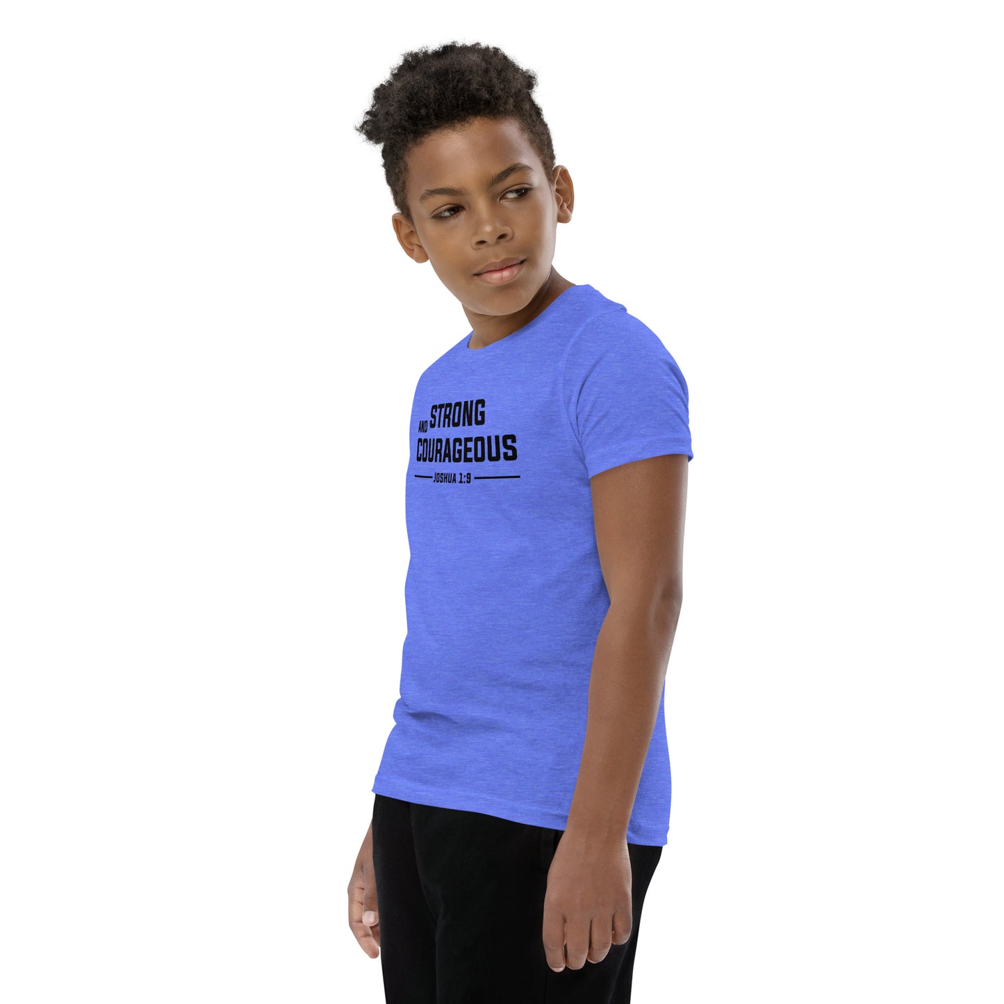 Strong and Courageous Youth T-Shirt