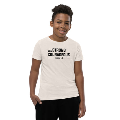 Strong and Courageous Youth T-Shirt