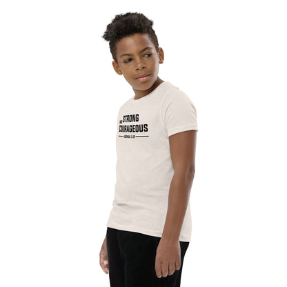 Strong and Courageous Youth T-Shirt