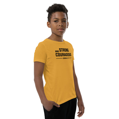 Strong and Courageous Youth T-Shirt